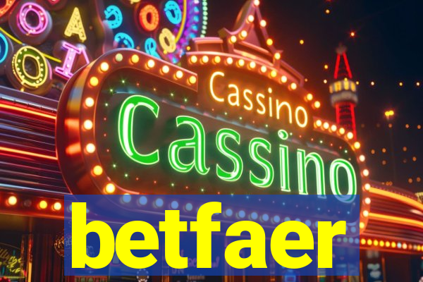 betfaer