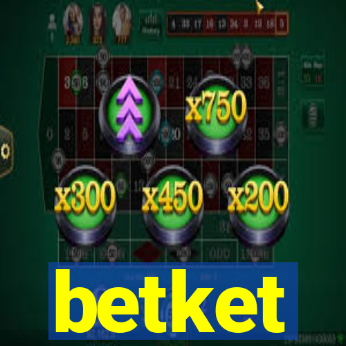 betket