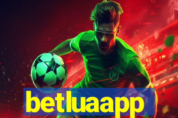 betluaapp