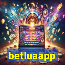 betluaapp