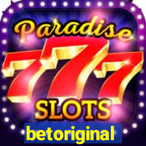 betoriginal