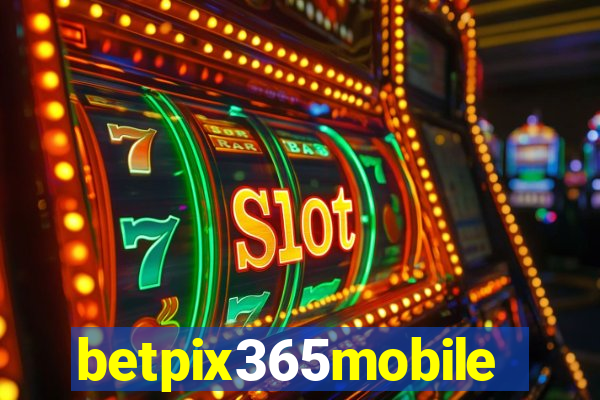 betpix365mobile