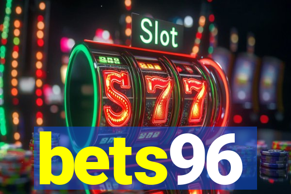 bets96