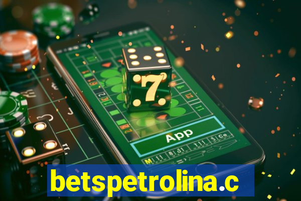 betspetrolina.com