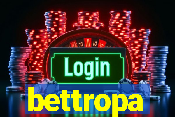 bettropa