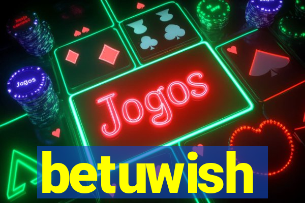 betuwish