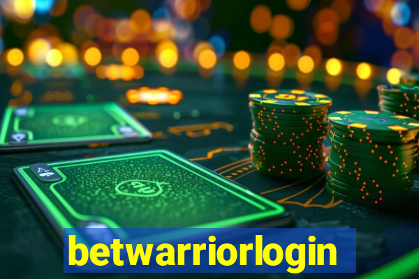 betwarriorlogin
