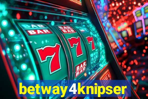 betway4knipser