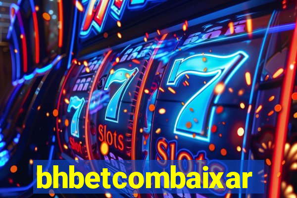 bhbetcombaixar