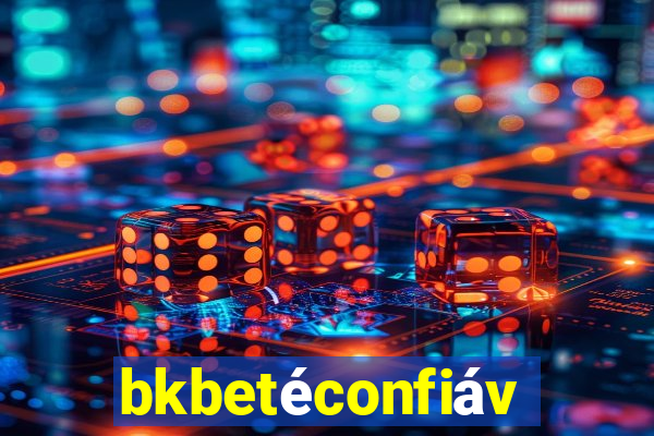bkbetéconfiável
