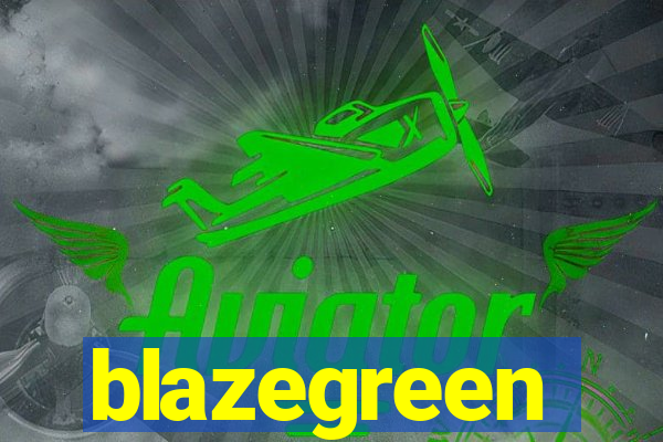 blazegreen