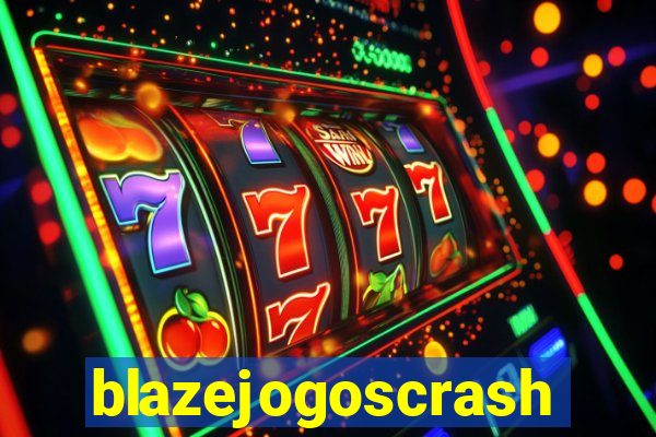blazejogoscrash