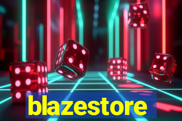 blazestore