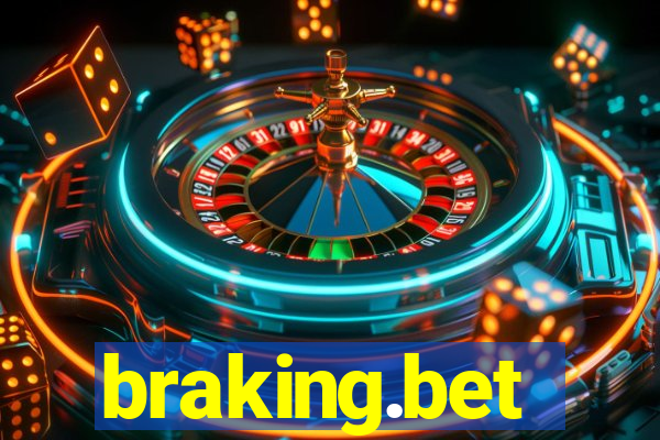 braking.bet