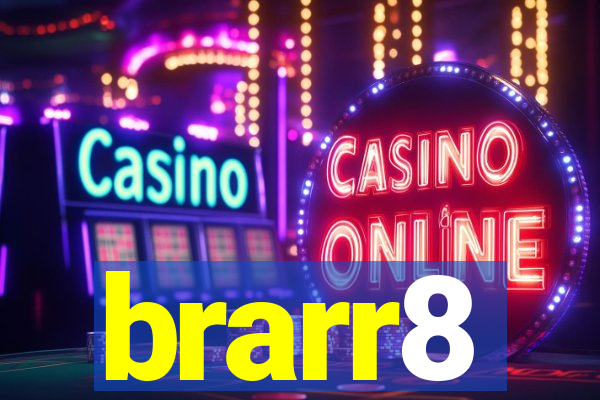 brarr8
