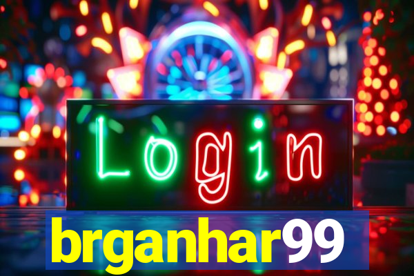 brganhar99