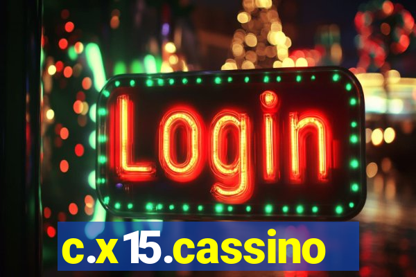 c.x15.cassino
