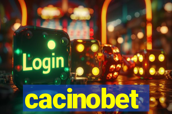 cacinobet