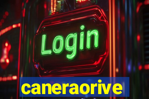 caneraorive
