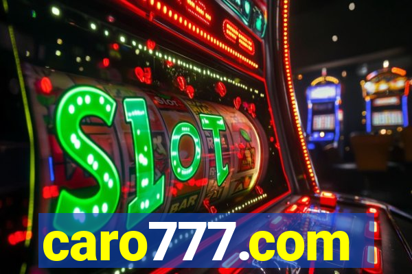 caro777.com