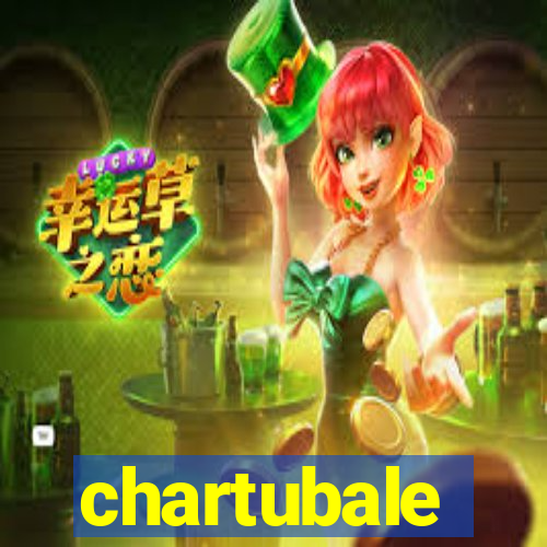 chartubale