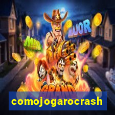 comojogarocrash