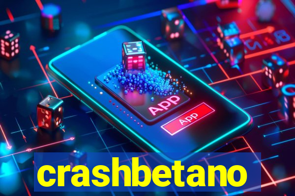 crashbetano