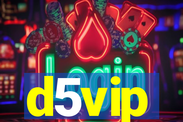 d5vip