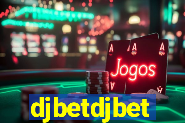 djbetdjbet