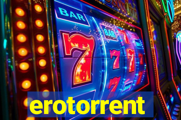 erotorrent