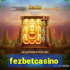 fezbetcasino