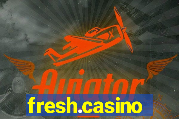 fresh.casino