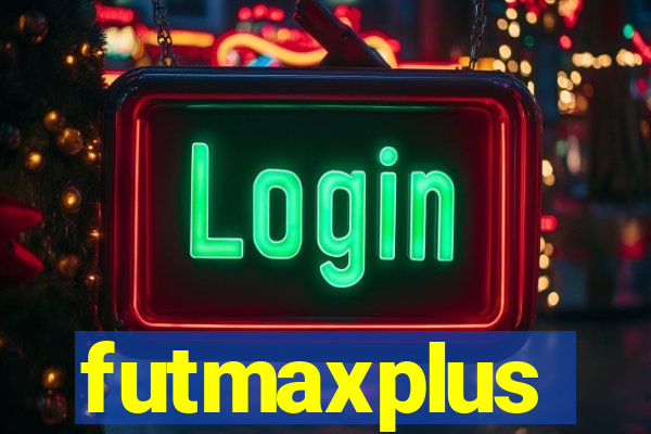 futmaxplus