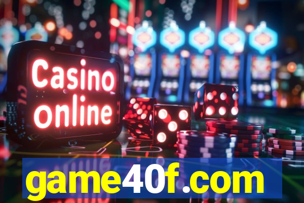 game40f.com