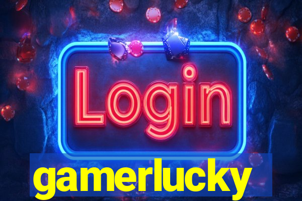 gamerlucky