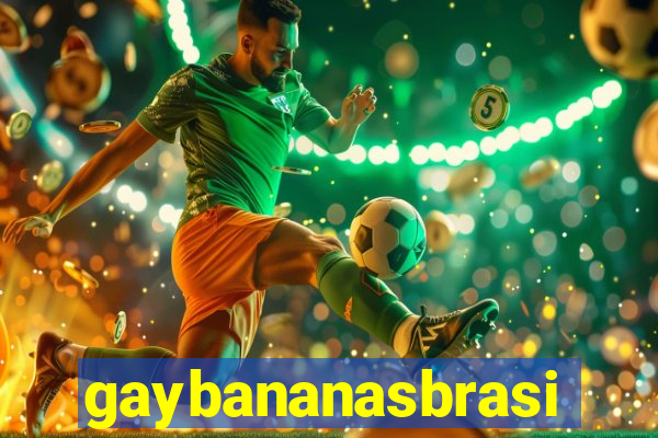 gaybananasbrasil