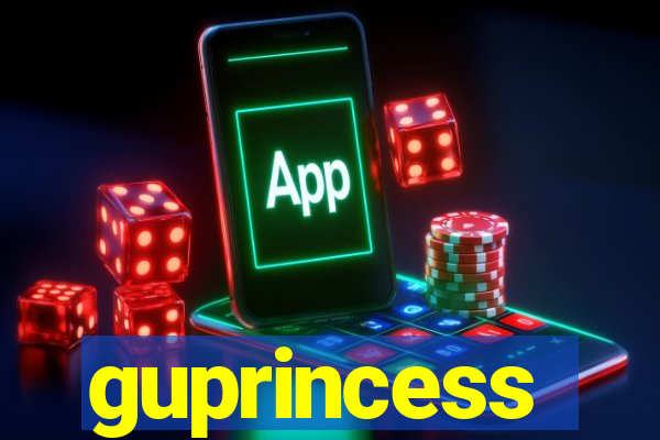 guprincess