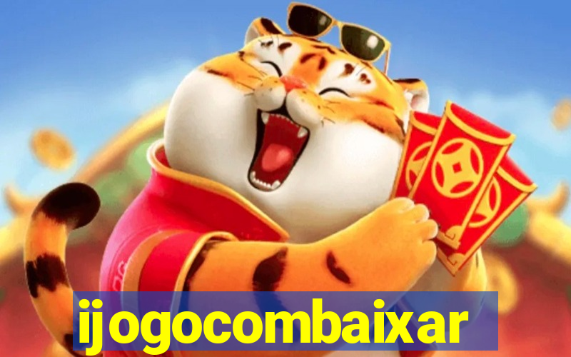 ijogocombaixar