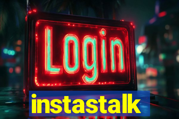 instastalk