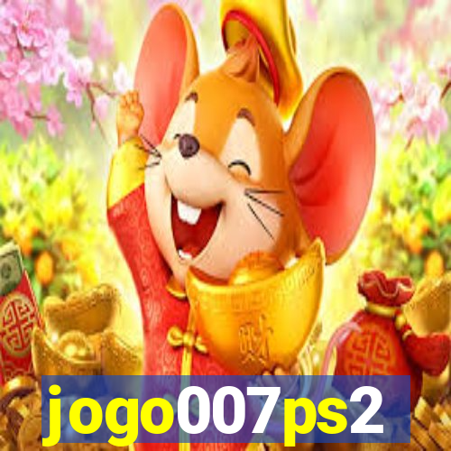 jogo007ps2