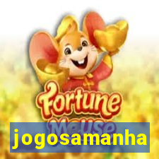 jogosamanha