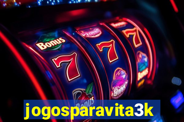 jogosparavita3k