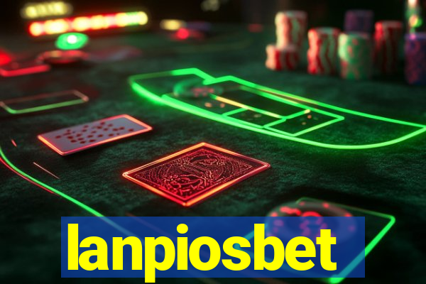 lanpiosbet