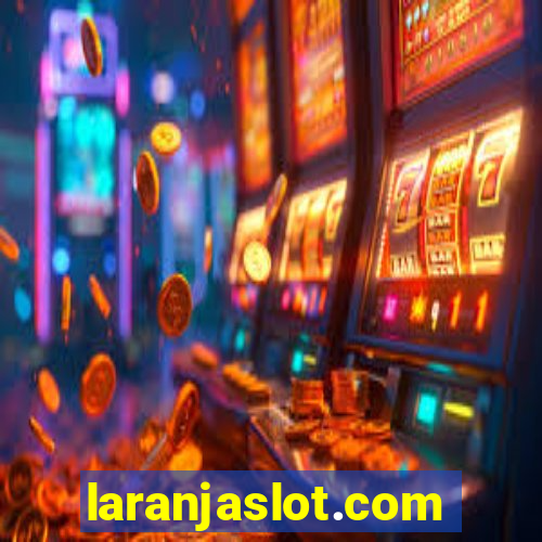 laranjaslot.com