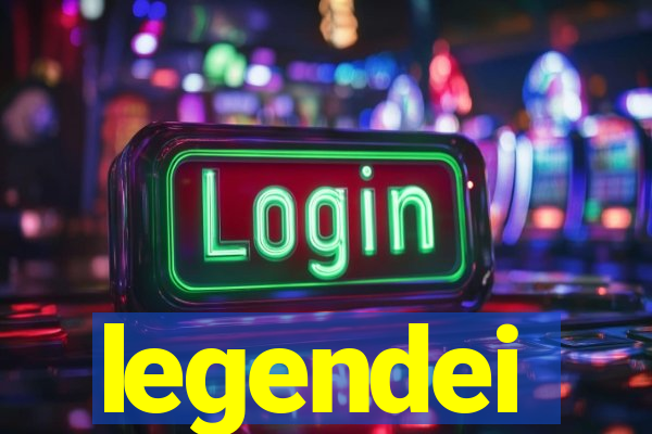 legendei