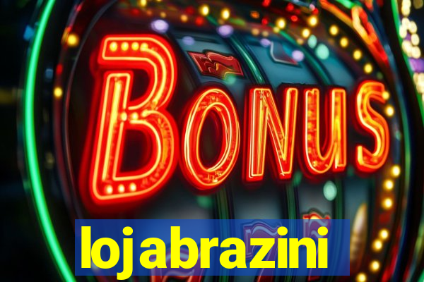 lojabrazini