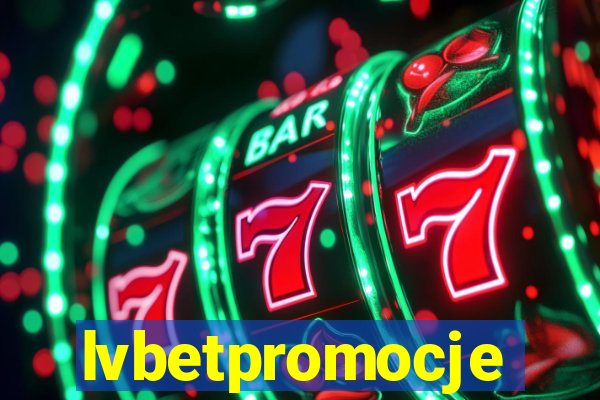 lvbetpromocje