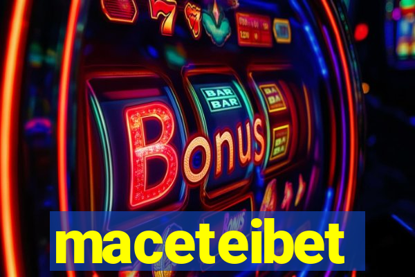 maceteibet