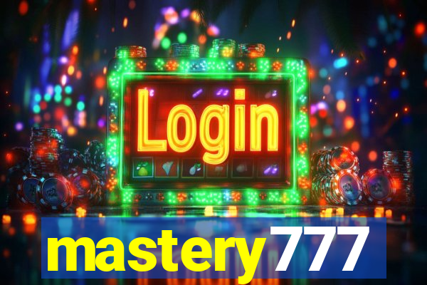 mastery777