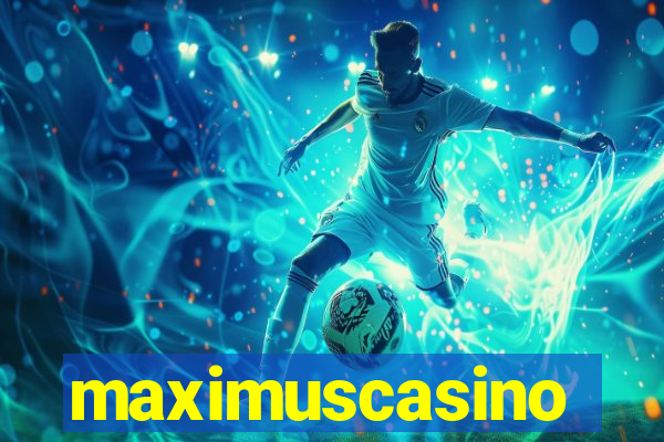maximuscasino